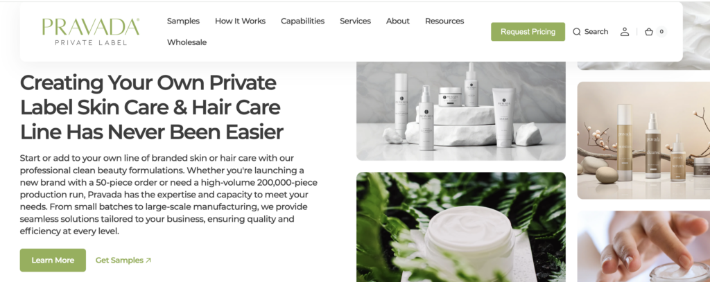 Pravada provides newcomers in the skincare market with custom formulation services and a low entry barrier, making it easier to launch unique, high-quality products efficiently.
- United States????????
- Skincare, Haircare, Bath & Body,Fragrances
As someone deeply entrenched in the private label skincare industry, I've had the privilege of collaborating with various manufacturers and understanding the intricacies that set each apart. Today, I'm eager to introduce Pravada, a distinguished leader in the private label sector, and discuss why they are an excellent choice for entrepreneurs venturing into the skincare market for the first time.

Pravada is a beacon of innovation and reliability in the private label industry. With over a decade of experience, they have cultivated a reputation for helping thousands of brands globally bring their visions to life. Their team, comprised of personal care experts and enthusiasts, supports clients at every step of the product development process. What sets Pravada apart is their commitment to high-quality, naturally derived, and organic ingredients, ensuring that all products are not only effective but also meet rigorous standards set by agencies like the FDA and Health Canada.
Why would beginners in our field choose to work with Pravada? Here's a perspective from a fellow manufacturer:
1. Expertise and Reliability: Pravada's team brings extensive industry experience, offering more than 300 skin, body, and hair care formulations. For beginners, navigating the complex terrain of product development can be daunting. Partnering with Pravada means having a seasoned guide every step of the way, from concept to shelf.
2. Turnkey Service: Pravada's turnkey solutions are particularly appealing to new entrants in the skincare market. They offer an extensive range of customization options while minimizing start-up costs and lead times. This allows emerging brands to launch their products in a timely and cost-effective manner without compromising on quality.
3. Commitment to Clean Beauty: As a fellow manufacturer, I admire Pravada's early adoption of clean beauty practices. They specialize in formulating with natural and organic ingredients, which is increasingly important as consumers become more conscientious about the products they use on their bodies. This dedication not only ensures safer products but also aligns with growing market trends towards sustainability and ethical manufacturing.
4. Comprehensive Support Services: Pravada doesn't just stop at manufacturing; they offer extensive services to assist with brand and packaging development. Their connections, like the partnership with Stephen Gould for packaging solutions, provide significant added value. For a beginner, having access to such resources can significantly streamline the process of product development and branding.
5. Low Minimum Order Quantities: Pravada understands the constraints of new businesses. Their flexible minimum order quantities make it easier for startups to enter the market without the pressure of large initial investments. This flexibility is crucial for testing the market and scaling operations as the brand grows.
6. Quality and Compliance: Adhering to Good Manufacturing Practices and being ISO 22716 certified, Pravada ensures that all products meet the highest quality standards. For a new brand, having products that are consistently excellent in quality can help build consumer trust and establish a strong market presence.

Choosing Pravada as your manufacturing partner means more than just creating a product line. It means embarking on a journey with a trusted partner that values quality, innovation, and customer satisfaction as much as you do. Their expertise in clean beauty, coupled with robust support systems, makes them a standout choice for anyone looking to make a meaningful entrance into the skincare industry.
As we continue to navigate the evolving landscape of beauty and personal care, aligning with partners like Pravada who prioritize both product excellence and ethical practices is not just good business—it's a commitment to a healthier, more sustainable future. Let's collaborate and create products that not only enhance beauty but also uphold the values we cherish.